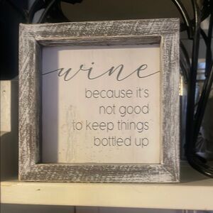 Rustic White Framed Wine Quote Sign